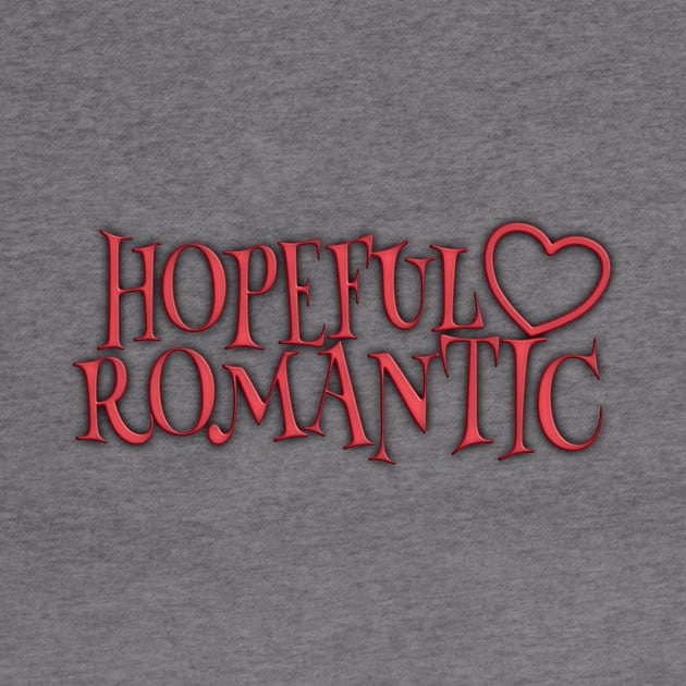 Hopeful Romantic (Ver 1) by Absurdly Epic